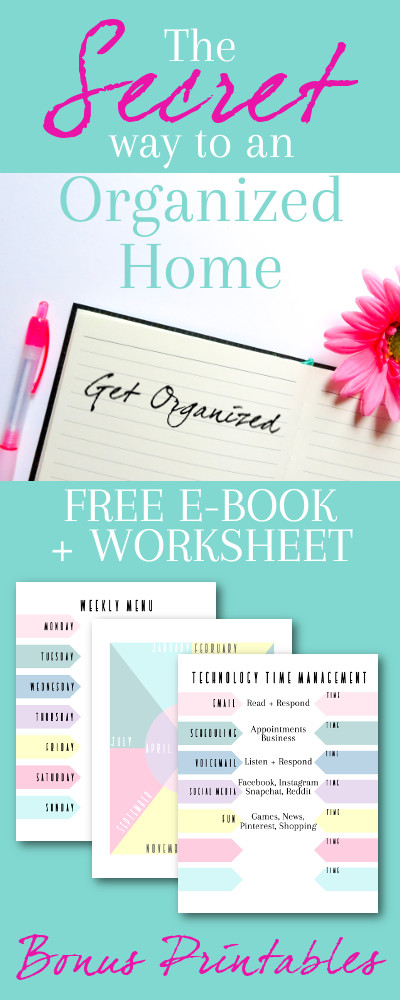 Free Home Organization Guide and Worksheet with Printable Files to help get started with Organizing Birthdays, Menu Planning, and Technology Time Management